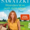 ZEIT Buchhandlung Andrea Sawatzki: Woanders ist es auch nicht ruhiger