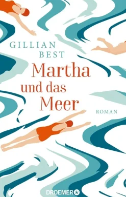 ZEIT Buchhandlung Best, Gillian: Martha und das Meer