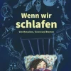 Kinder ZEIT Buchhandlung Böhnke, Andrea: Wenn wir schlafen