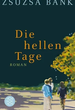 ZEIT Buchhandlung Bánk, Zsuzsa: Die hellen Tage