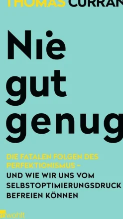ZEIT Buchhandlung Curran, Thomas: Nie gut genug