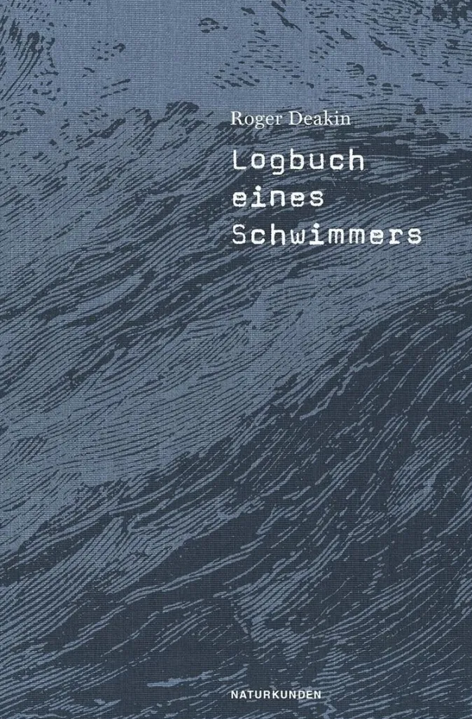 ZEIT Buchhandlung Deakin, Roger: Logbuch eines Schwimmers