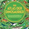 Kinder ZEIT Buchhandlung Der Atlas der Dinosaurier