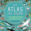 Kinder ZEIT Buchhandlung Der Atlas der Ozeane