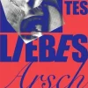 ZEIT Buchhandlung Despentes, Virginie: Liebes Arschloch