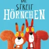 Kinder ZEIT Buchhandlung Die Streithörnchen