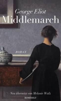 ZEIT Buchhandlung Eliot, G: Middlemarch