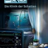 Kinder ZEIT Buchhandlung EXIT® - Das Buch: Die Klinik der Schatten