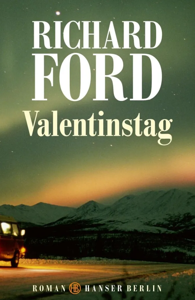 ZEIT Buchhandlung Ford, Richard: Valentinstag