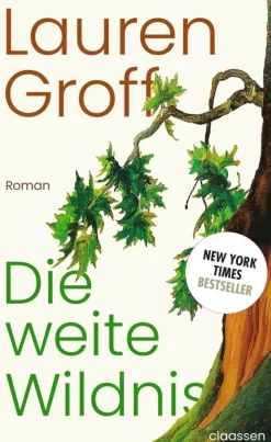 ZEIT Buchhandlung Groff, L: Die weite Wildnis
