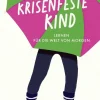 ZEIT Buchhandlung Hasel, V: Das krisenfeste Kind