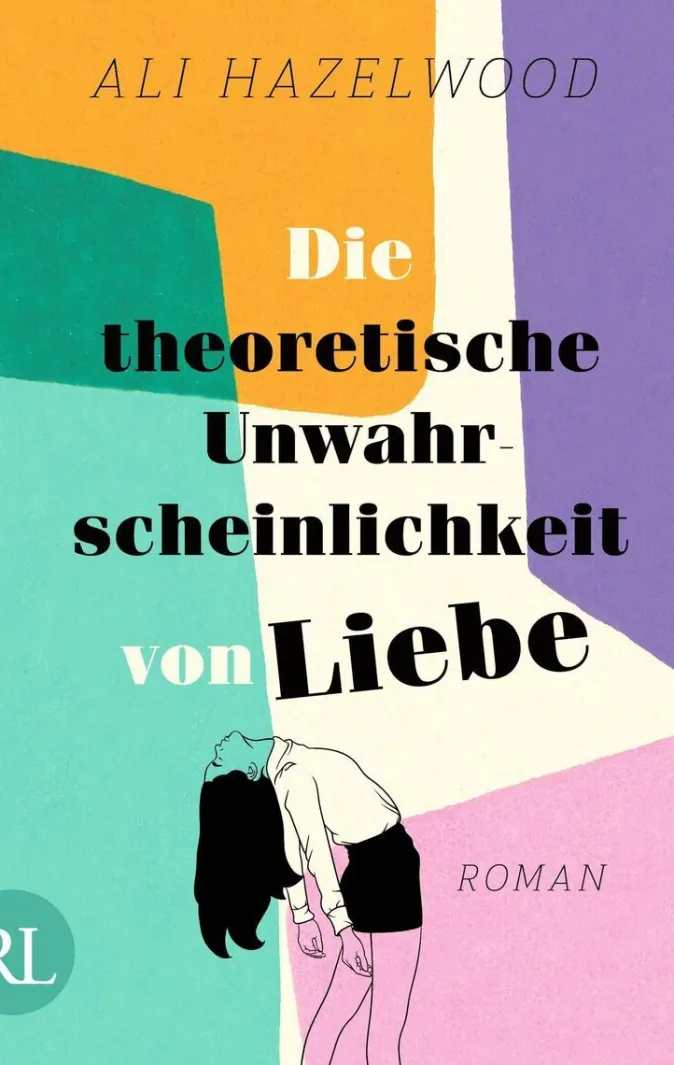 ZEIT Buchhandlung Hazelwood, Ali: Die theoretische Unwahrscheinlichkeit von Liebe