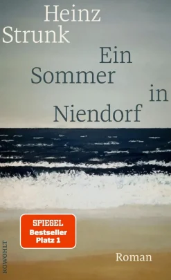 ZEIT Buchhandlung Heinz Strunk: Ein Sommer in Niendorf