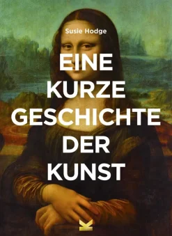 ZEIT Buchhandlung Hodge, Susie: Eine kurze Geschichte der Kunst