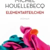 ZEIT Buchhandlung Houellebecq, M: Elementarteilchen