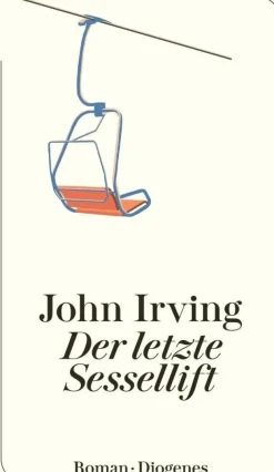 ZEIT Buchhandlung Irving, John: Der letzte Sessellift