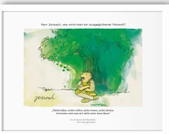 Janosch : »Herr , wie wird man ein ausgeglichener Mensch?«