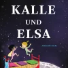 Kinder ZEIT Buchhandlung Kalle und Elsa lieben die Nacht