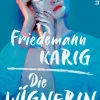 ZEIT Buchhandlung Karig, F: Lügnerin