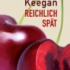 ZEIT Buchhandlung Keegan, C: Reichlich spät