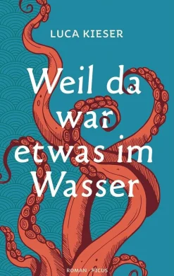 ZEIT Buchhandlung Kieser, L: Weil da war etwas im Wasser