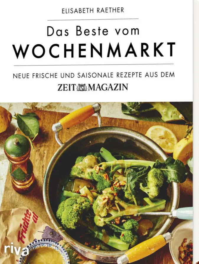 DIE ZEIT Kochbuch »Das Beste vom Wochenmarkt«