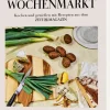 DIE ZEIT Kochbuch »Frisch vom Wochenmarkt«