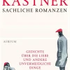 ZEIT Buchhandlung Kästner, E: Sachliche Romanzen