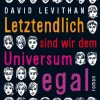 ZEIT Buchhandlung Levithan, David: Letztendlich sind wir dem Universum egal