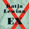 ZEIT Buchhandlung Lewina, Katja: Ex