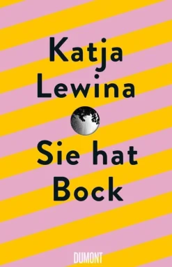 ZEIT Buchhandlung Lewina, Katja: Sie hat Bock