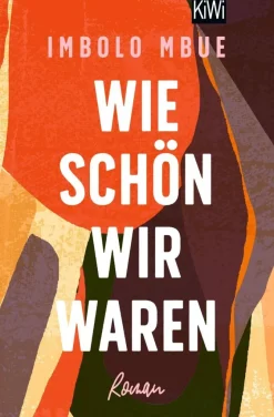 ZEIT Buchhandlung Mbue, Imbolo: Wie schön wir waren