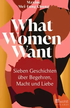 ZEIT Buchhandlung Mei-Fung Chung, Maxine: What Women Want