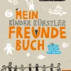 Kinder ZEIT Buchhandlung Mein Kinder Künstler Freundebuch