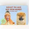 Kinder Laurence King Verlag Memo »Siehst du aus wie dein Hund?«