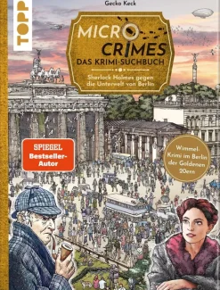 Kinder ZEIT Buchhandlung Micro Crimes. Das Krimi-Suchbuch. Sherlock Holmes gegen die Unterwelt