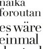 ZEIT Buchhandlung Naika Foroutan: Es wäre einmal deutsch