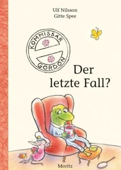 Kinder ZEIT Buchhandlung Nilsson, Ulf: Kommissar Gordon - Der letzte Fall?