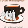 Kinder ZEIT Buchhandlung Nora K., Vittorio Hösle: Das Café der toten Philosophen