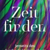 ZEIT Buchhandlung Odell, J: Zeit finden