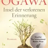 ZEIT Buchhandlung Ogawa, Yoko: Insel der verlorenen Erinnerung