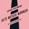 ZEIT Buchhandlung Passmann, S: Alte weiße Männer