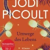 ZEIT Buchhandlung Picoult, Jodi: Umwege des Lebens
