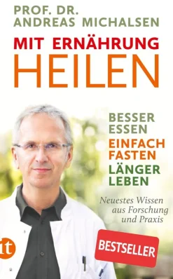 ZEIT Buchhandlung Prof. Michalsen, Andreas: Mit Ernährung heilen