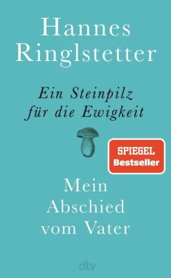ZEIT Buchhandlung Ringlstetter, H: Steinpilz für die Ewigkeit