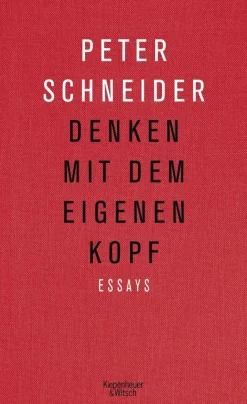 ZEIT Buchhandlung Schneider, Peter: Denken mit dem eigenen Kopf