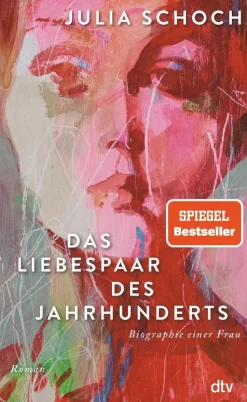 ZEIT Buchhandlung Schoch, Julia: Das Liebespaar des Jahrhunderts