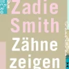 ZEIT Buchhandlung Smith, Z: Zähne zeigen