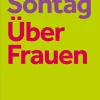 ZEIT Buchhandlung Sontag, S: Über Frauen