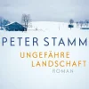ZEIT Buchhandlung Stamm, Peter: Ungefähre Landschaft